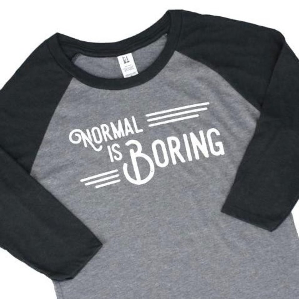 Graphic T-Shirt "Normal is Boring"